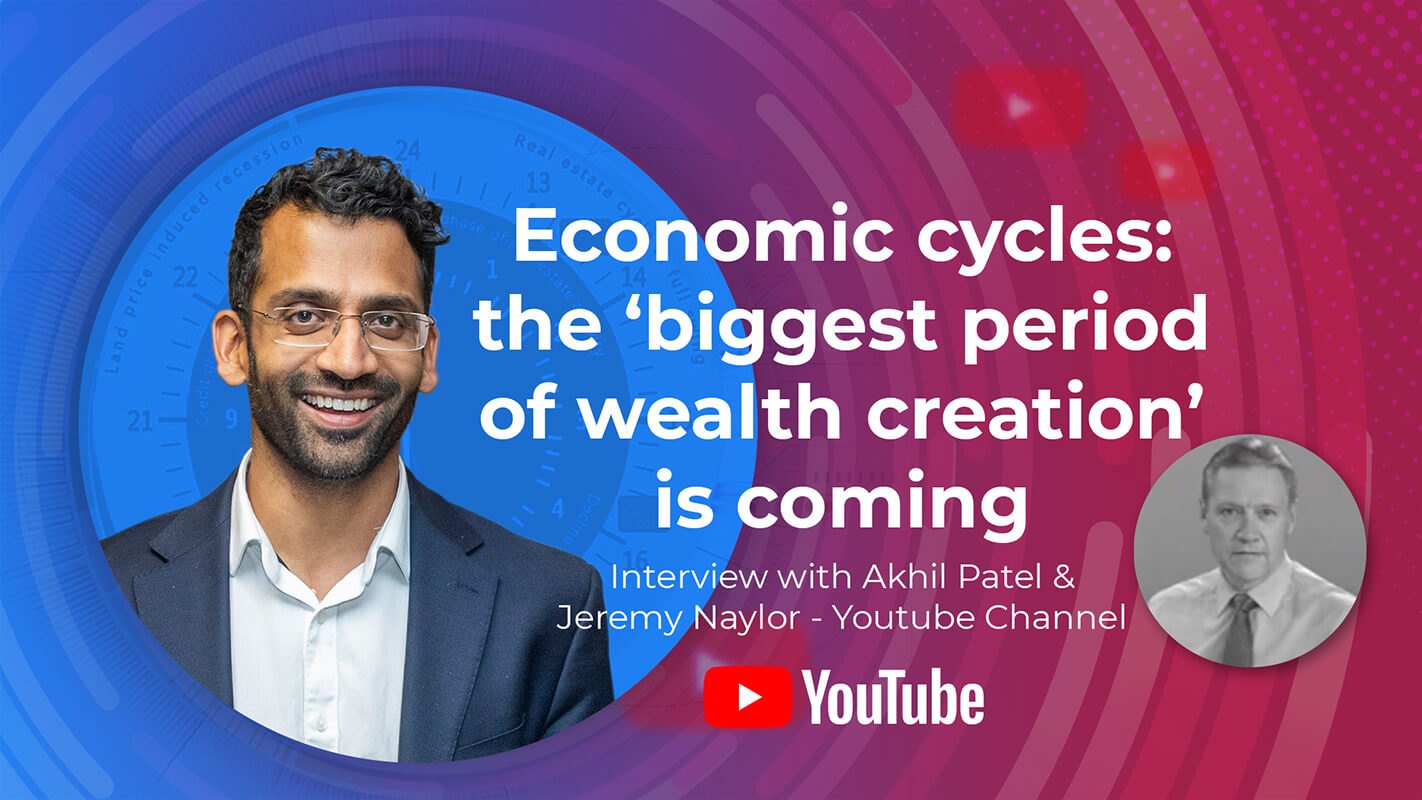 September - Economic Cycles The ‘Biggest Period of Wealth Creation’ Is Coming